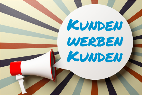 Kunden werben Kunden